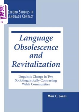 海外直订Language Obsolescence and Revitalization 语言的衰亡与复兴
