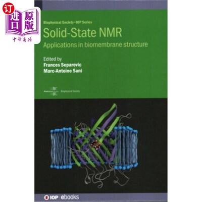 海外直订Solid-State NMR: Applications in biomembrane structure 固态核磁共振：在生物膜结构中的应用