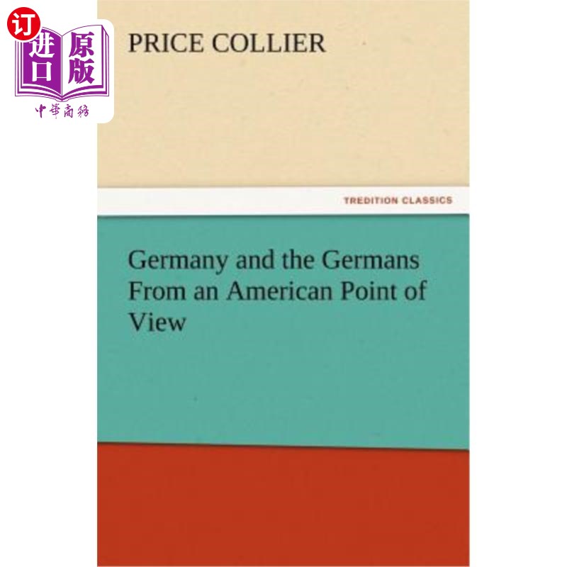 海外直订Germany and the Germans from an American Point of View 从美国人的角度看德国和德国人