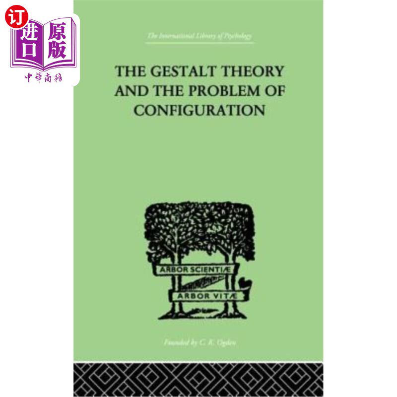 海外直订The Gestalt Theory And The Problem Of Configuration 格式塔理论与构形问题
