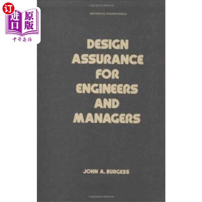 海外直订Design Assurance for Engineers and Managers 工程师和管理人员的设计保证