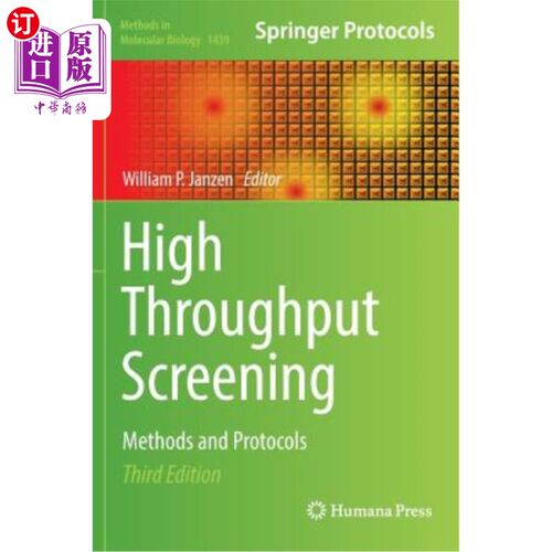 海外直订High Throughput Screening: Methods and Protocols 高通量筛选:方法和协议