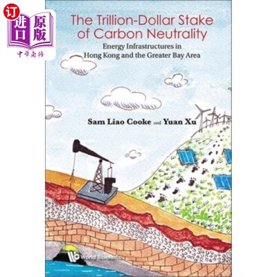 海外直订The Trillion-Dollar Stake of Carbon Neutrality 碳中和的万亿美元赌注