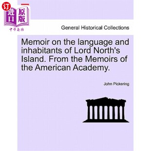 and Lord Language Memoirs 语言和居民 海外直订Memoir from Inhabitants the North 关于诺思勋爵岛 Island.