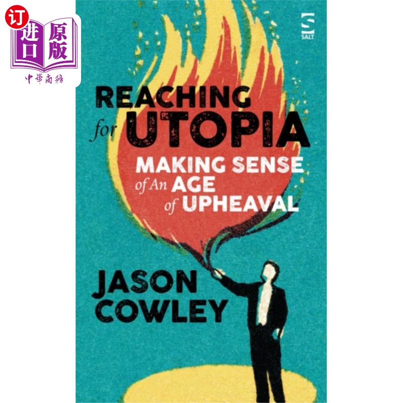 海外直订Reaching for Utopia: Making Sense of An Age of U... 追寻乌托邦:解读动荡时代