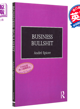 【中商原版】商务废话 英文原版 Business Bullshit Andre Spicer Routledge 商业 经济 管理
