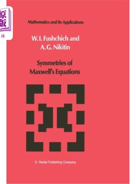 海外直订Symmetries of Maxwell's Equations 麦克斯韦方程组的对称性