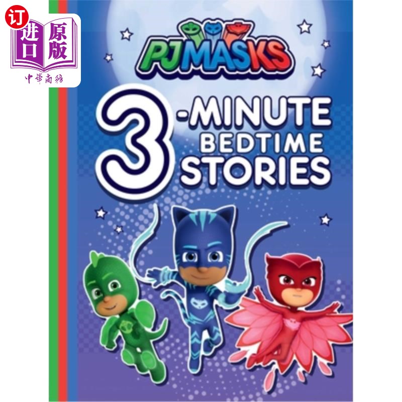 海外直订Pj Masks 3-Minute Bedtime Stories Pj掩盖了3分钟的睡前故事