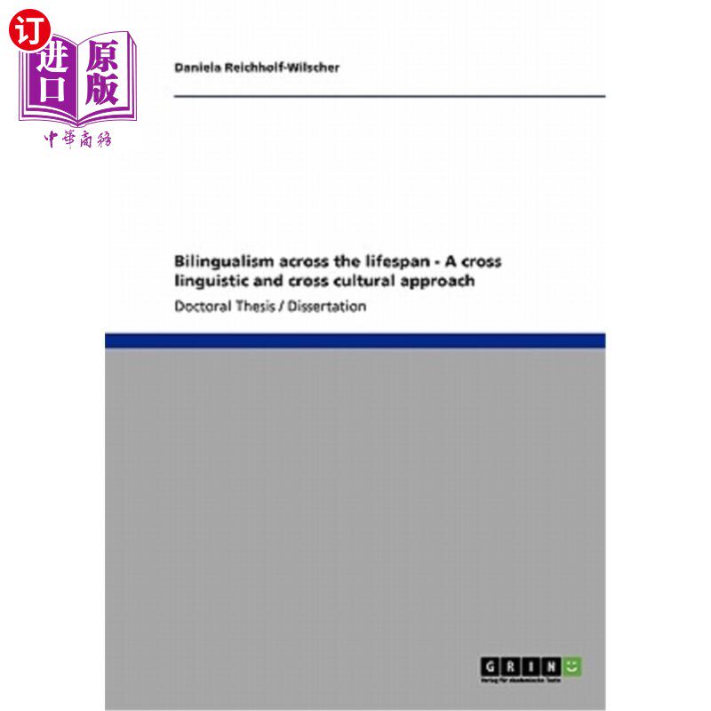 海外直订Bilingualism across the lifespan - A cross linguistic and cross cultural approac 跨越生命周期的双语能力——