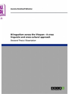 海外直订Bilingualism across the lifespan - A cross linguistic and cross cultural approac 跨越生命周期的双语能力——