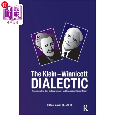 海外直订Klein-Winnicott Dialectic Klein-Winnicott辩证法