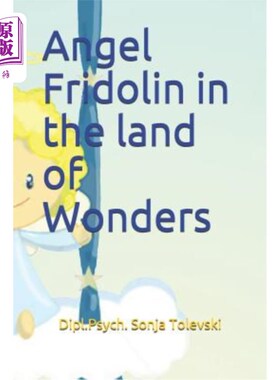 海外直订Angel Fridolin in the land of Wonders 天使弗里多林在神奇之地