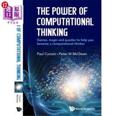 海外直订The Power of Computational Thinking: Games, Magic and Puzzles to Help You Become 计算思维的力量：帮助你成为