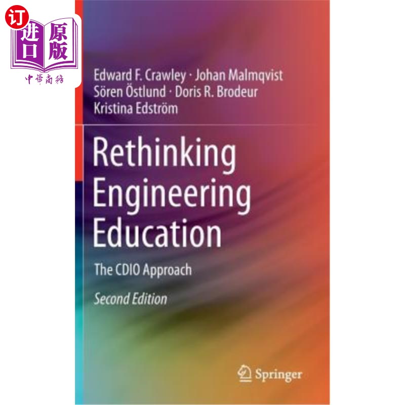 海外直订Rethinking Engineering Education: The Cdio Approach 重新思考工程教育：Cdio方法