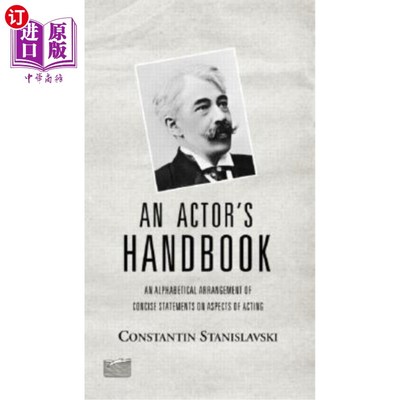 海外直订An Actor's Handbook: An Alphabetical Arrangement of Concise Statements on Aspect 演员手册：按字母顺序排列的
