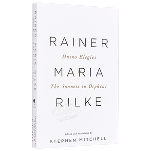 里尔克：《杜伊诺哀歌》和《献给奥尔甫斯的十四行诗》（双语版） 英文原版 Duino Elegies & The Sonnets to Orpheus【中商?
