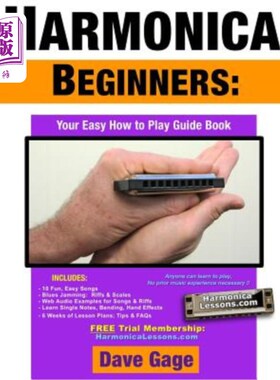 海外直订Harmonica Beginners - Your Easy How to Play Guide Book 口琴初学者-你的简易演奏指南