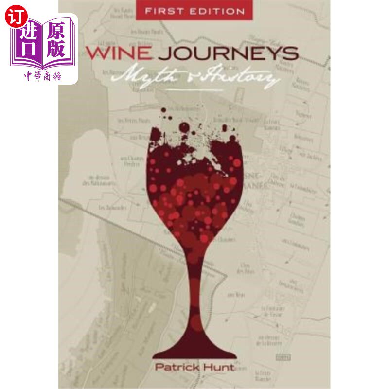 海外直订Wine Journeys: Myth and History 葡萄酒之旅:神话与历史