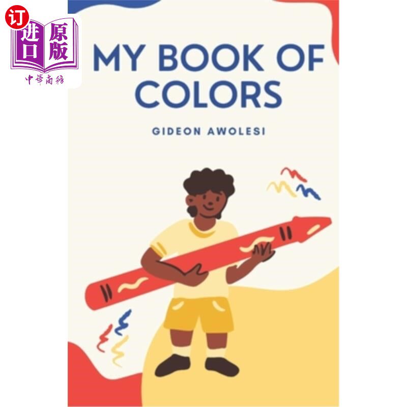 海外直订My Book Of Colors: Coloring Book For Children 我的颜色之书:儿童涂色书