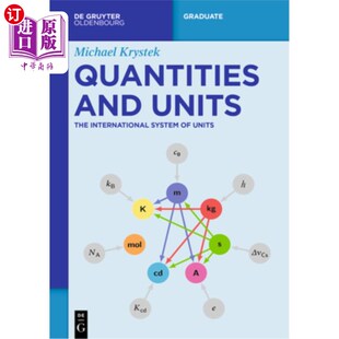海外直订Quantities and Units: The International System of Units 量与单位：国际单位制