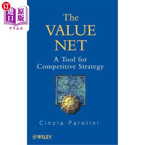 海外直订The Value Net: A Tool for Competitive Strategy 价值网——竞争战略的工具