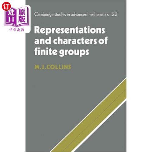 海外直订Representations and Characters of Finite Groups 有限群的表示与特征