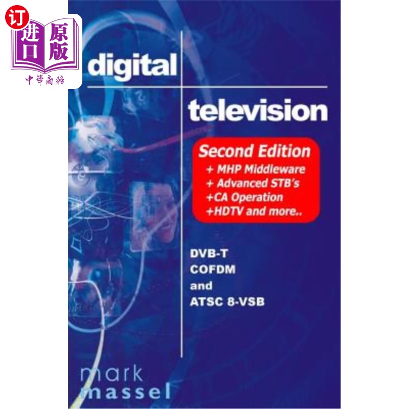 海外直订Digital Television: Dvb-T Cofdm And Atsc 8-Vsb 数字电视：Dvb-T Cofdm和Atsc 8-Vsb