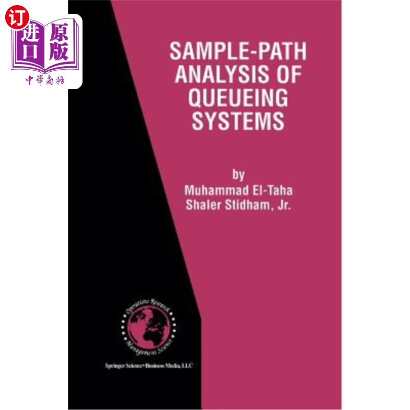 海外直订Sample-Path Analysis of Queueing Systems 排队系统的样本路径分析