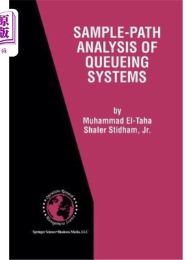 海外直订Sample-Path Analysis of Queueing Systems 排队系统的样本路径分析