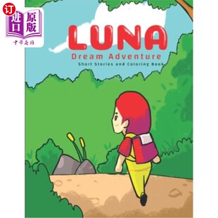 and 梦想冒险：短篇故事和涂色书 Dream 露娜 Book Coloring Story Short Adventure 海外直订Luna