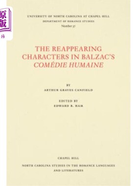 海外直订The Reappearing Characters in Balzac's Comédie Humaine 巴尔扎克喜剧《休曼》中的再现人物