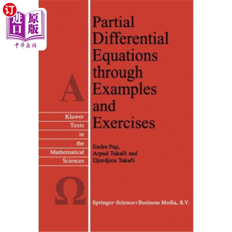 海外直订Partial Differential Equations Through Examples and Exercises 通过例子和练习了解偏微分方程
