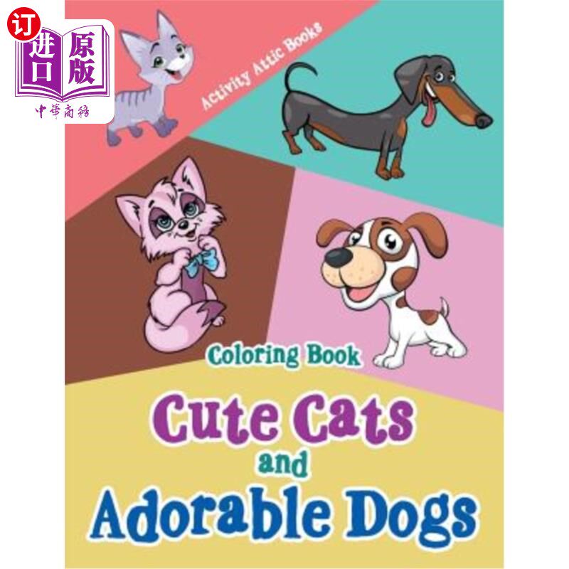 海外直订cute cats and adorable dogs coloring book 可爱的猫和可爱