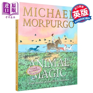 动物魔法故事集 斯皮尔伯格电影 战马原著小说 Animal Magic 英文原版 Michael Morpurgo【中商原版】