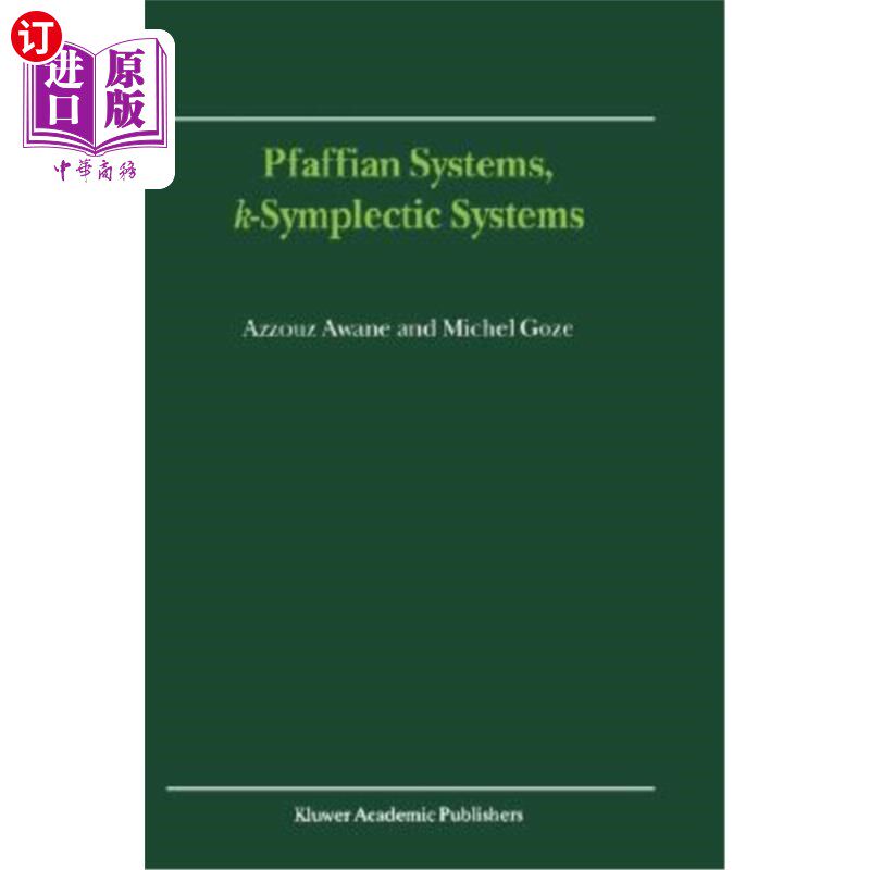 海外直订Pfaffian Systems, K-Symplectic Systems Pfaffian系统，K-辛系统