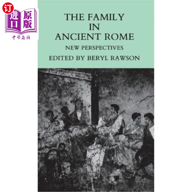 海外直订The Family in Ancient Rome 古罗马的家族