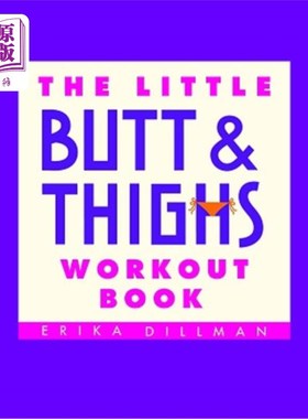 海外直订The Little Butt & Thighs Workout Book 小屁股和大腿锻炼书