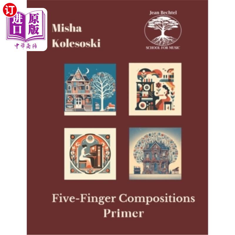 海外直订Five-Finger Compositions: Primer Level 五指组合：初级水平
