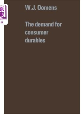 海外直订The Demand for Consumer Durables 对耐用消费品的需求