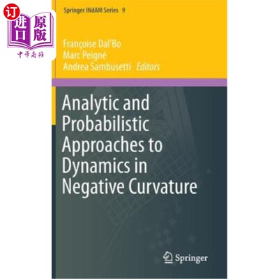 海外直订Analytic and Probabilistic Approaches to Dynamics in Negative Curvature 负曲率动力学的解析和概率方法