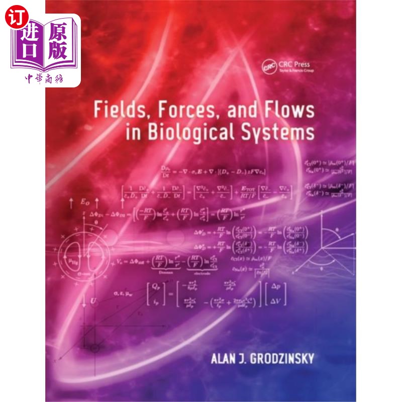 海外直订Fields, Forces, and Flows in Biological Systems 生物系统中的场、力和流