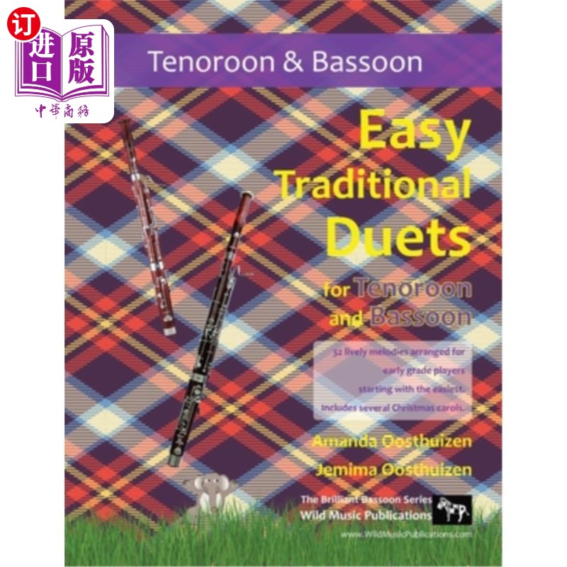 海外直订Easy Traditional Duets for Tenoroon and Bassoon: 32 traditional melodies arrange 简单的传统二重唱为T