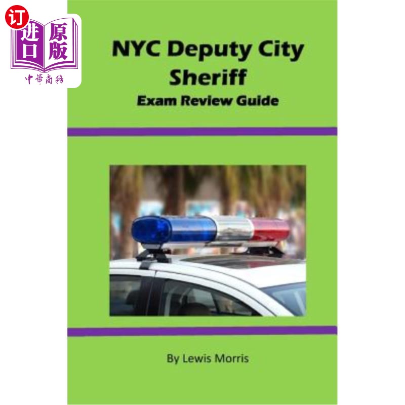 海外直订NYC Deputy City Sheriff Exam Review Guide 纽约市副市长考试复习指南