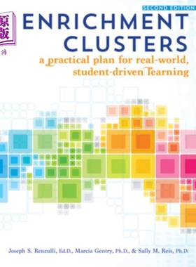 海外直订Enrichment Clusters: A Practical Plan for Real-World, Student-Driven Learning 丰富集群：现实世界中学生驱动