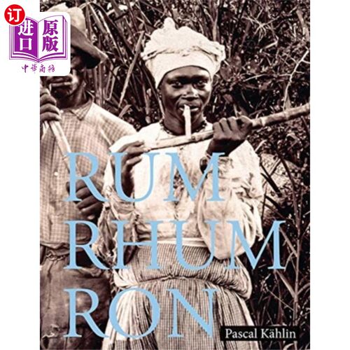 海外直订Rum - Rhum - Ron 朗姆酒