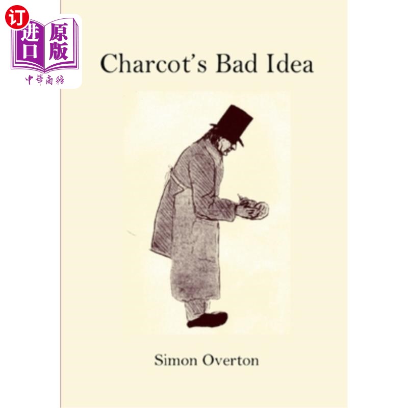 海外直订Charcot's Bad Idea 《夏科的坏主意》