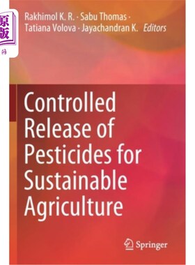 海外直订Controlled Release of Pesticides for Sustainable Agriculture 可持续农业的农药控释