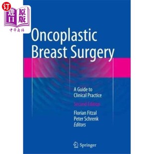 乳腺肿瘤整形手术 Surgery 海外直订医药图书Oncoplastic Breast