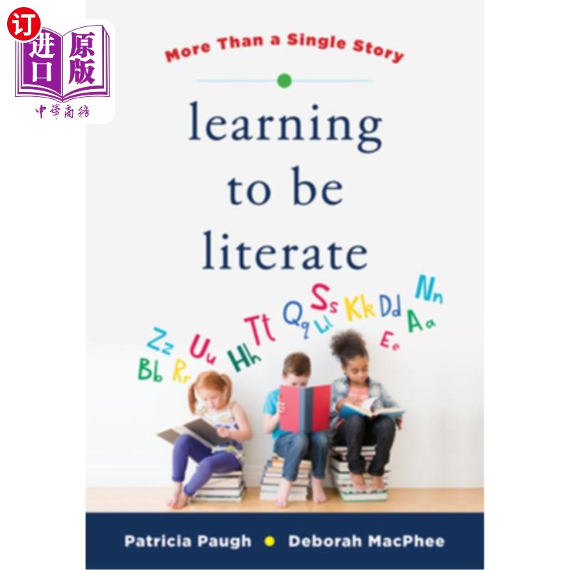 海外直订Learning to Be Literate: More Than a Single Story 学习识字:不止一个故事