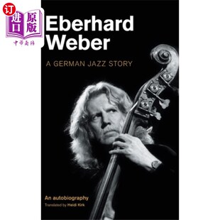 海外直订Eberhard Weber 埃伯哈德·韦伯